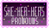 a pink she/her/hers pronouns stamp